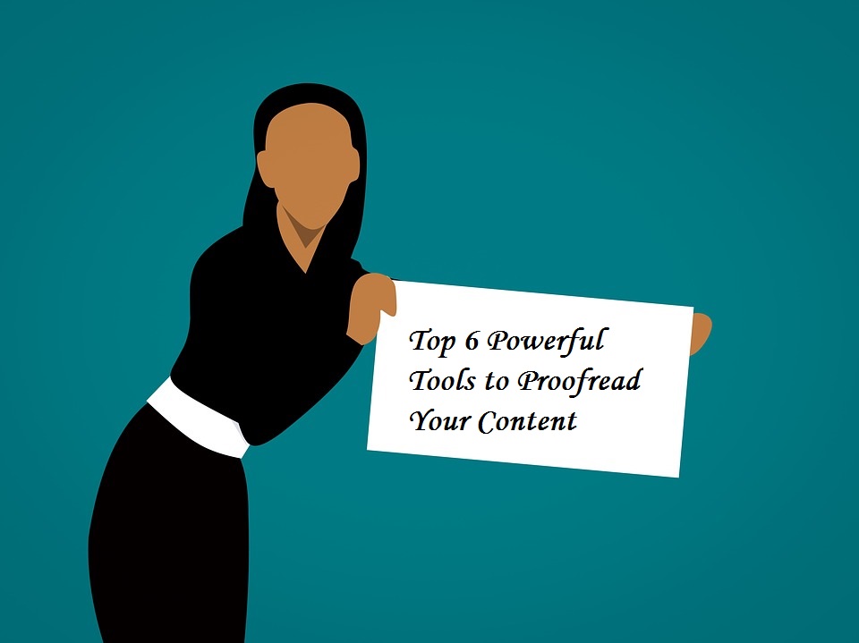 Powerful Tools to Proofread Your Content