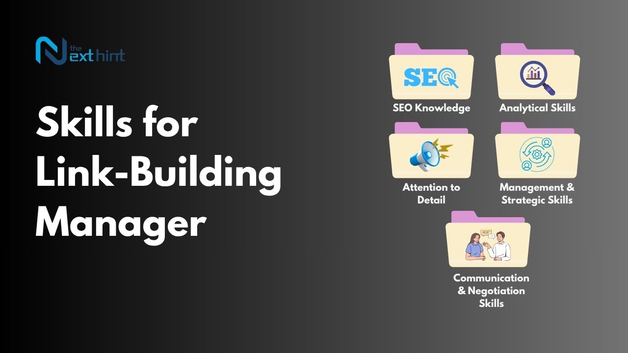 Must-Have Skills for Link-Building Manager