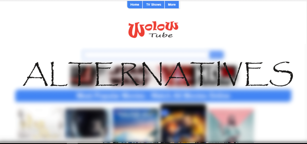 11 Best Alternatives to WolowTube