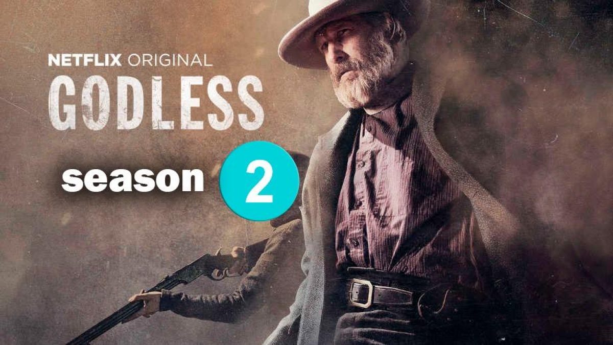 Godless Season 2