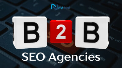 Top B2B SEO Agencies: Beginner's Guide to SEO and B2B SEO